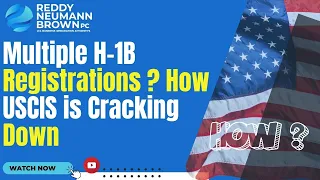 Multiple H-1B Registrations? How USCIS is Cracking Down