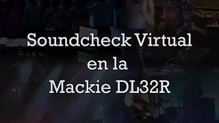 Tutorial Mackie DL32R configuración para prueba de sonido virtual