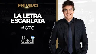 River Church | Dante Gebel | Servicio 11:00am | La Letra Escarlata