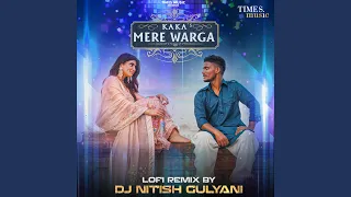 Mere Warga LoFi Remix By DJ Nitish Gulyani