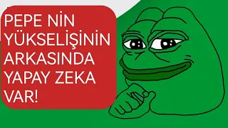 PEPE TOKEN YÜKSELİŞİNİN ARKASINDA KRİPTO İÇİN KULLANILAN YAPAY ZEKA PROGRAMI VAR!