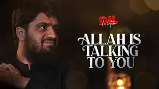 Allah is Talking to You || Dil Ki Batein || Ep 04
