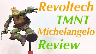 Revoltech Nickelodeon TMNT Teenage Mutant Ninja Turtles MICHELANGELO Action Figure Review Toy Review