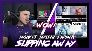 First Time Reaction MOBY ft. Mylène Slipping Away (Crier la vie) | Dereck Reacts