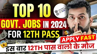 Top 10 Government Job Vacancy in 2024 | New Vacancy 2024 | Sarkari Naukri | High Paid Govt Job