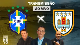 Brasil x Uruguai | AO VIVO | Eliminatórias 2022 | Rádio Craque Neto