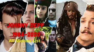 JHONNY DEPP ALL MOVIES LIST 1984 - 2020  [TOP STAR]