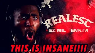 THIS IS LEGENDARY!!!!!! Ez Mil & Eminem - Realest (REACTION!!!)