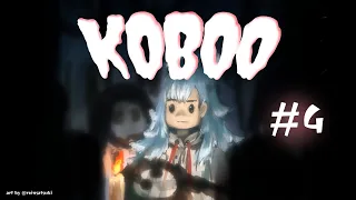 【KOBOO】Spooky Night with Kobo #4【Kobo Kanaeru / Hololive Indonesia 3rd Gen】