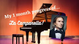 My 1 month progress of La Campanella - Liszt