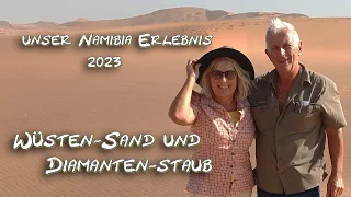 NAMIBIA FÜR ANFÄNGER, wirklich So einfach !?  So haben wir es gemacht.(Okt./Nov.2023)