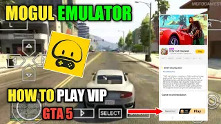 MOGUL CLOUD GAME HOW TO PLAY VIP GTA 5 MOD