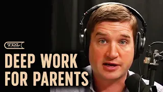 Finding Depth As A Stay-at-Home Parent | Deep Questions Podcast with Cal Newport