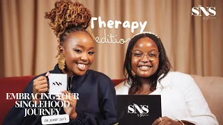 Embracing your singlehood journey in your 20s | Therapist edition with Melissa Kioko | THE SNS