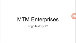 Logo History #2 MTM Enterprises Plus One Requested Logos