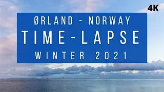 WINTER TIME-LAPSE MOVIE from beautiful Ørland in Norway during the winter time - 4K