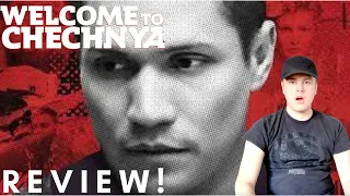 Welcome To Chechnya | Review