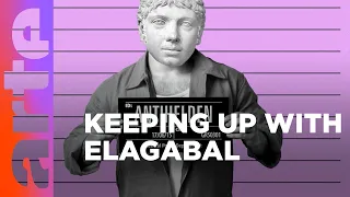 Elagabal und die ersten Pranks der Geschichte | Kultur erklärt - Flick Flack | ARTE