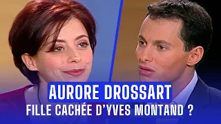 Aurore Drossart fille cachée d'Yves Montand ? Ses révélations chocs (ONPP)