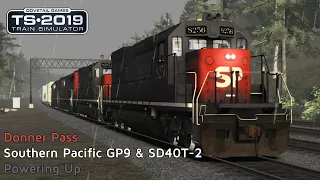 Train Simulator 2019 - Donner Pass - SP GP9 & SD40T-2 - Powering Up