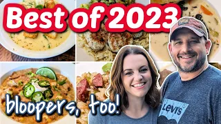 The ⭐BEST⭐ Dinners of 2023!!  + BEST BLOOPERS of 2023