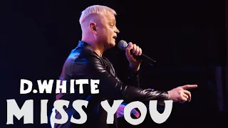 D.White - Miss you (2023). Euro Dance, Best music of 80s-90s, Modern Talking style, NEW Italo Disco
