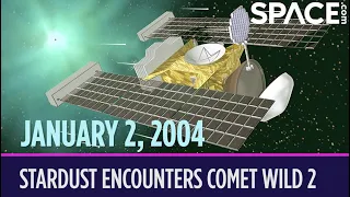 Stardust flew by comet Wild 2  - On This Day In Space | Jan. 2