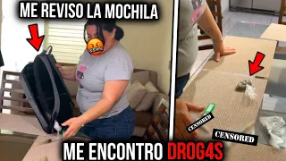 MI MAMÁ ME ENCONTRO DR0G4S EN LA MOCHILA Y ESTA FUE SU REACCION!! 🤬 BROMA PESADA