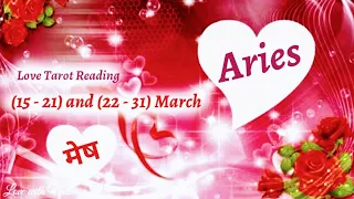 ♈ARIES💗LOVE 🌠TAROT READING(15- 31) MARCH 2023 #tarothindi #aries #weeklyreading #march2023