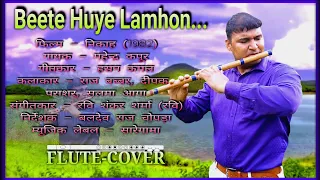 Beete Huye Lamhon Ki Kasak | INSTRUMENTAL | FLUTE | Movie-Nikaah | Singer Mahendra Kapoor Just flute