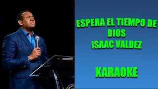 ESPERA EL TIEMPO DE DIOS (Karaoke - Pista)