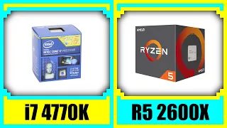 i7 4770K vs Ryzen 5 2600X | RTX 3070 Ti