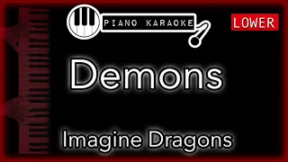 Demons (LOWER -3) - Imagine Dragons - Piano Karaoke Instrumental