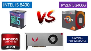 i5 8400 vs Ryzen 5 2400G - RX Vega 64 8GB - Benchmarks Comparison