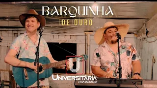 BARQUINHA DE OURO - Banda Universitária