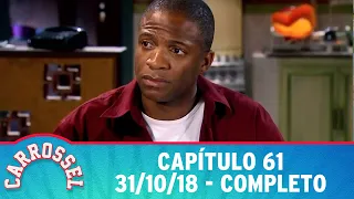 Carrossel | Capítulo 61 - 31/10/18, completo