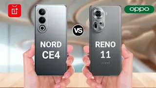 Oneplus Nord CE4 vs OPPO Reno 11 5G