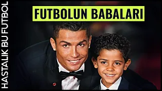 BABA & OĞUL FUTBOLCULAR