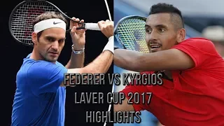 Roger Federer Vs Nick Kyrgios - Laver Cup 2017 (Highlights HD)