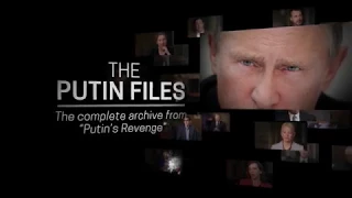 INTRODUCING: The Putin Files | FRONTLINE Transparency Project