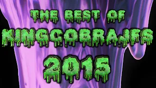 KingCobraJFS BEST OF 2015