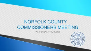 Norfolk County Commissioners: April 19, 2023