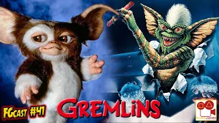 Gremlins (1984) - FGcast #41