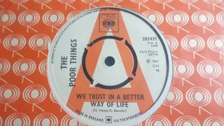 Mod Beat - THE POOR THINGS - We Trust In A Better Way Of Life CBS 202431 UK 1967 Dancer German Group