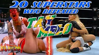 20 Superstars Who Defeated Tay Melo 👱🏼‍♀️🥋 || Pinfall or Submission