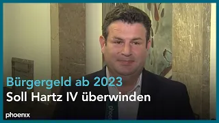 Heil kündigt Bürgergeld mit erhöhten Regelsätzen an