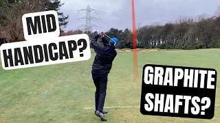 Should Mid-Handicap Golfers Use Graphite Shafts? On Course Test