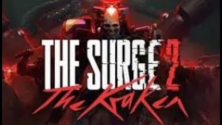 The Surge 2. THE KRAKEN #01. DLC. NG+2