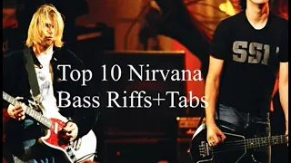 Top 10 Nirvana Bass Riffs+Tabs