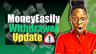 My MoneyEasily Withdrawal System ⚠️ || Money Easily Update